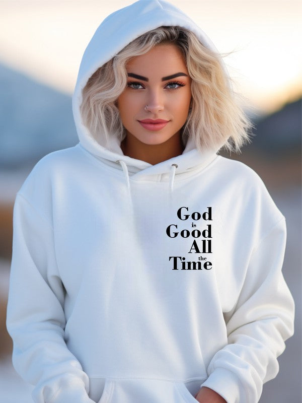 God is Good All the Time Graphic Hoodie - The Beaucoup Home